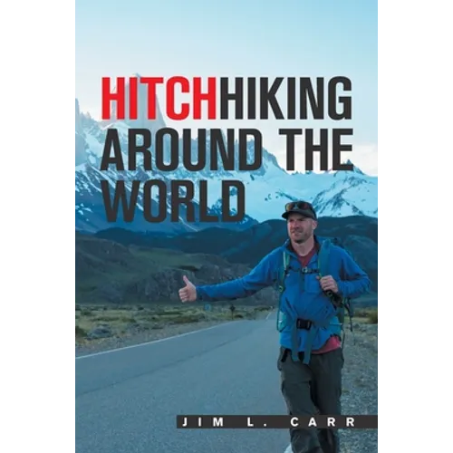 Hitchhiking Around the World
