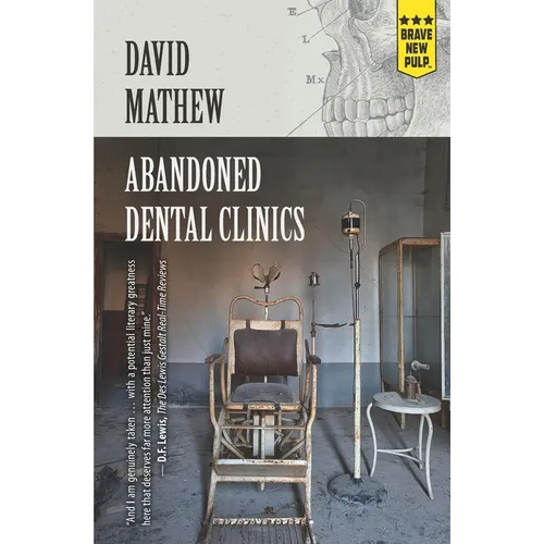 Abandoned Dental Clinics
