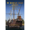 If Jonah Had a Wife (Revised Edition)