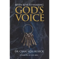 Seven Keys to Hearing God's Voice