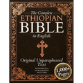 The Complete Ethiopian Bible in English - Original, Unparaphrased Text: 88 Books from the Ancient Ge'ez Canon Unabridged, Including Enoch, Jubilees, a