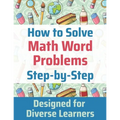 How to Solve Math Word Problems Step-by-Step