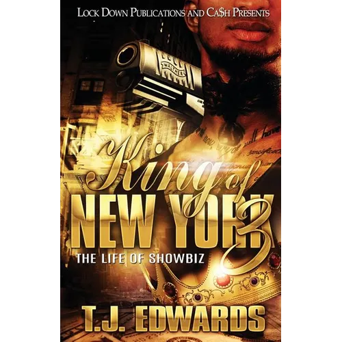 King of New York 3: The Life of Showbiz