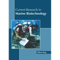 Current Research in Marine Biotechnology