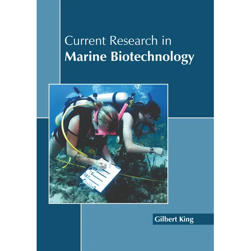 Current Research in Marine Biotechnology
