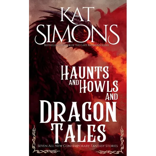 Haunts and Howls and Dragon Tales