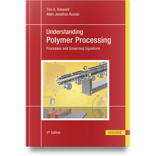 Understanding Polymer Processing: Processes and Governing Equations