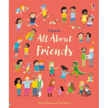 All about Friends: A Friendship Book for Kids