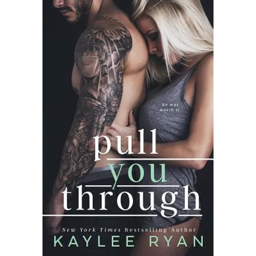 Pull You Through