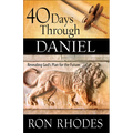 40 Days Through Daniel: Revealing God's Plan for the Future
