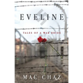 Eveline: Tales of a War Bride