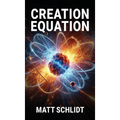 Creation Equation