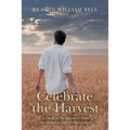 Celebrate the Harvest: A Guide to the Spiritual Needs and Religious Life of Older Adults