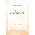 The Gardener: Easy To Read Layout