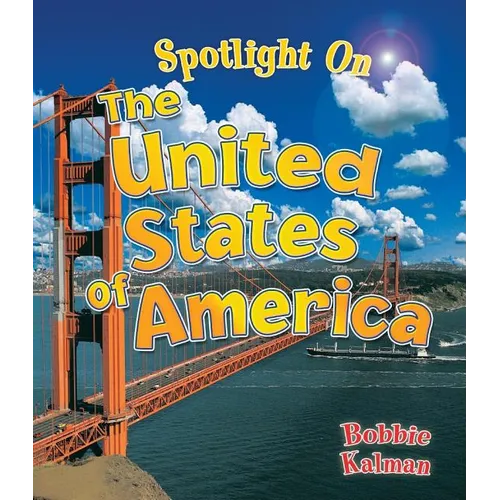 Spotlight on the United States of America