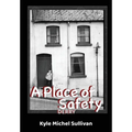 A Place of Safety-Derry