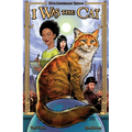 I Was the Cat 10th Anniversary Edition