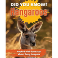 Did You Know? Kangaroo: Packed with Fun Facts about the Most Endearing Animal in the World