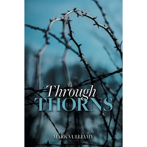 Through Thorns