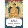 The Power of Meditation: A Complete Guide to Transforming Your Mind