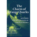 The Charm of Strange Quarks: Mysteries and Revolutions of Particle Physics