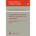 Computational Geometry - Methods, Algorithms and Applications: International Workshop on Computational Geometry CG '91 Bern, Switzerland, March 21-22,