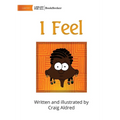 I Feel