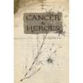 Cancer & Heroes