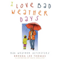 I Love Bad Weather Days: Bad Weather Activities
