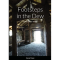 Footsteps in the Dew
