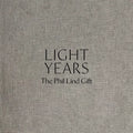 Light Years: The Phil Lind Gift