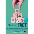 The Art of FACT