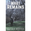 What Remains