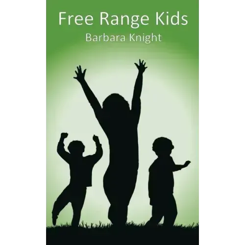 Free Range Kids