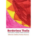 Borderless Thalia: A Multilingual, Pandemic Comic Collection