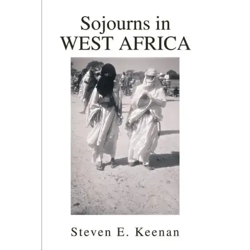 Sojourns in West Africa