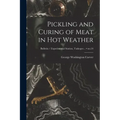 Pickling and Curing of Meat in Hot Weather; no.24