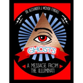 Ghosts: A Message from the Illuminati