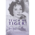 Teach Me Tiger!