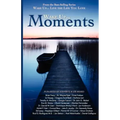 Wake Up...Live the Life You Love: Wake Up Moments