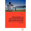 Development of Air-To-Air Heat Pump Simulation Program