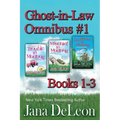 Ghost-in-Law Omnibus #1