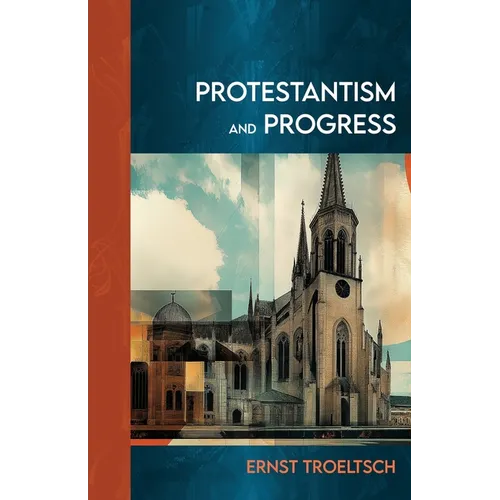 Protestantism and Progress