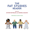 The Fat Studies Reader
