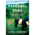 Pastoral Song: A Farmer's Journey