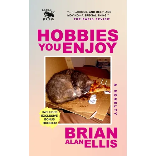 Hobbies You Enjoy: A Novelty