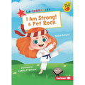 I Am Strong! & Pet Rock