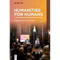 Humanities for Humans: Clear Thinking on Challenging Issues