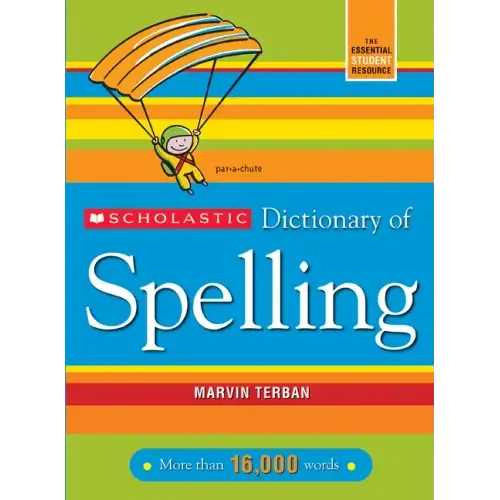 Scholastic Dictionary of Spelling