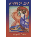 A Rope of Luna